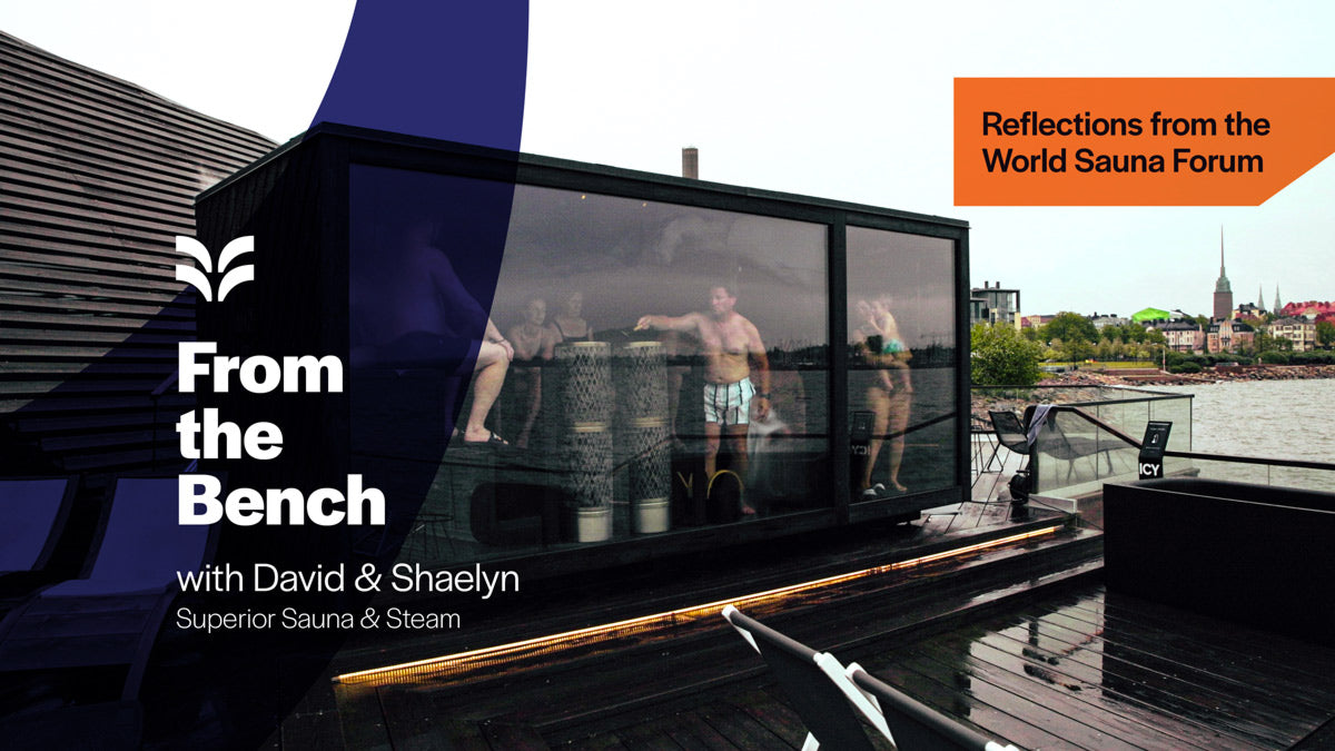 Reflections from the World Sauna Forum