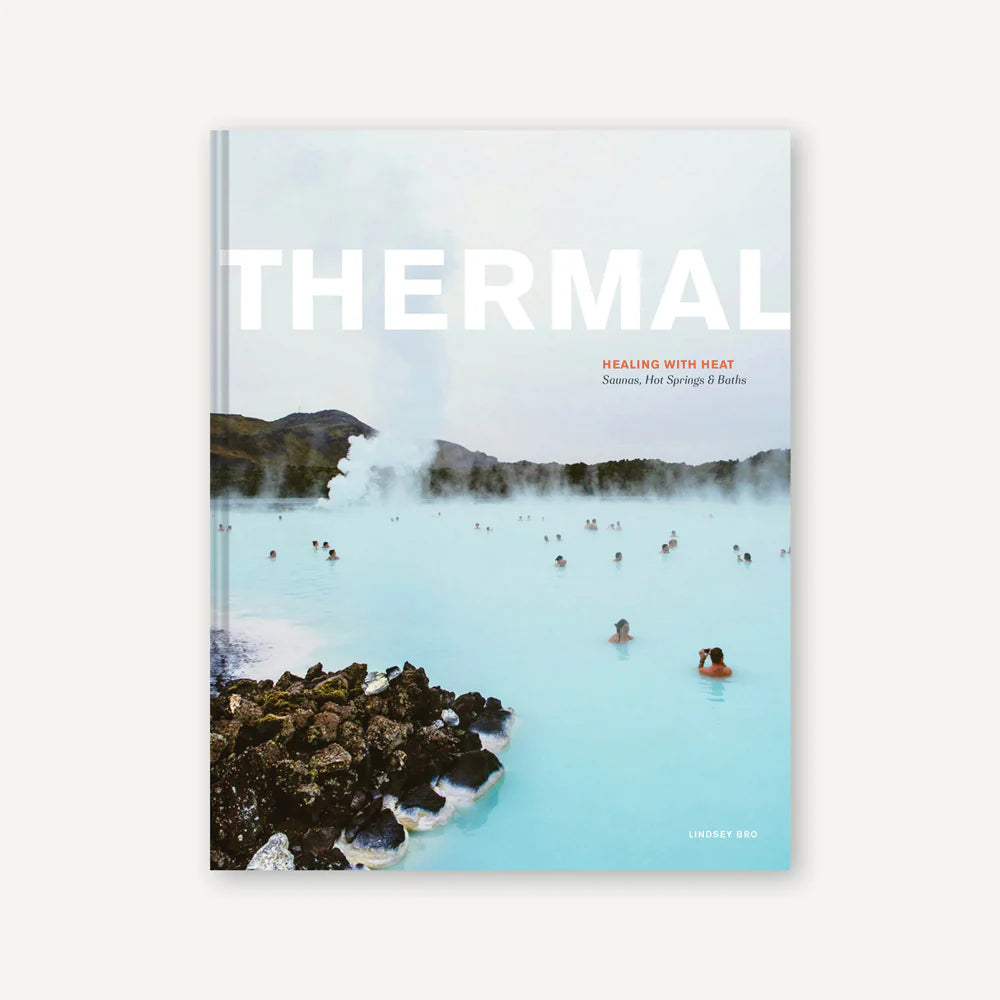 Thermal: Saunas, Hot Springs & Baths Book