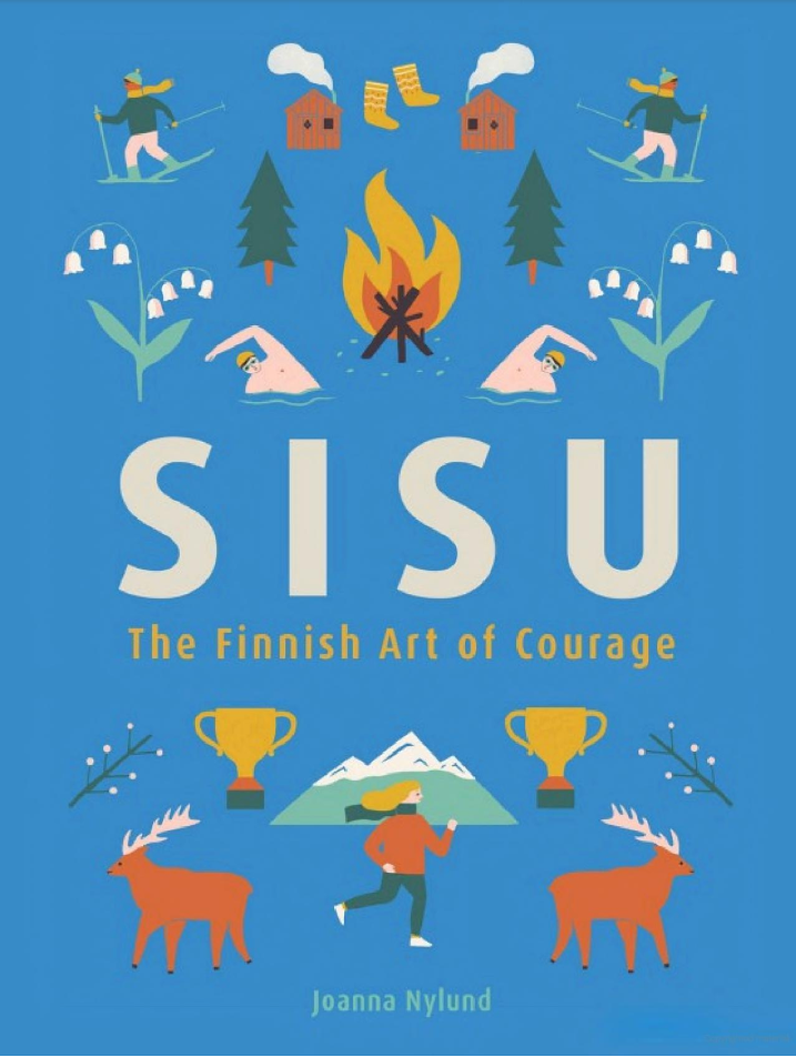 Sisu: The Finnish Art of Courage Book