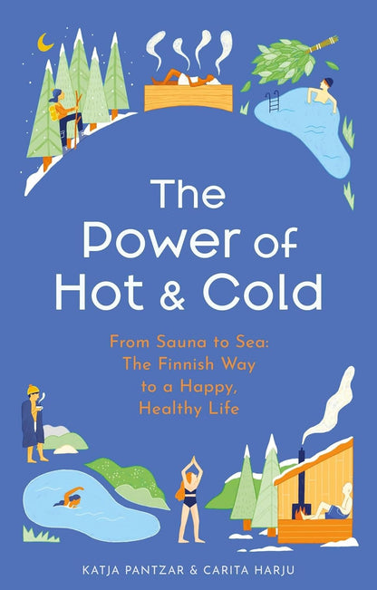 The Power of Hot &amp; Cold, book - Superior Saunas