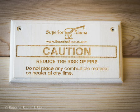 Superior Saunas: Sign - Wooden Risk of Fire Sign Aspen